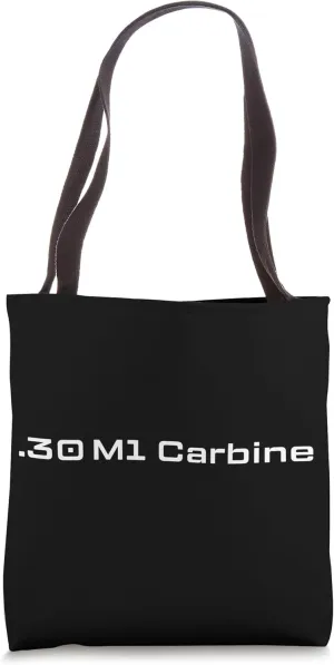 .30 M1 Carbine Ordnance Rifle - .30 M1 Carbine Ammo Tote Bag