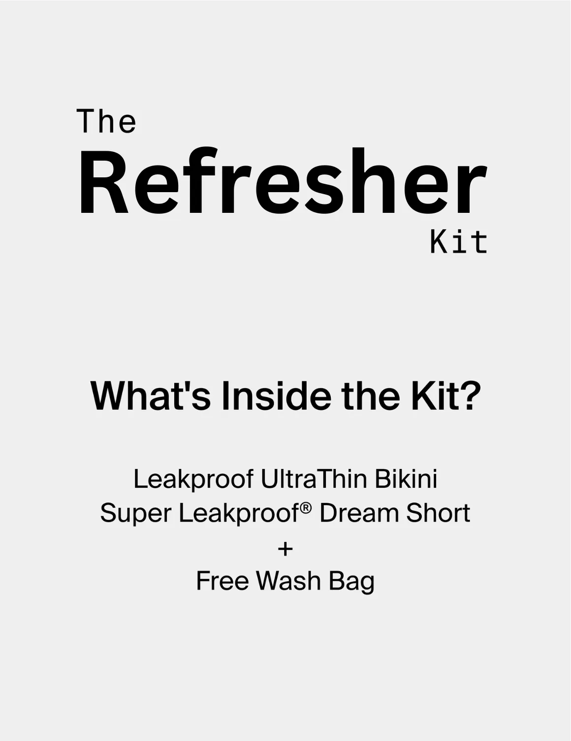 Refresher Kit - Bikini
